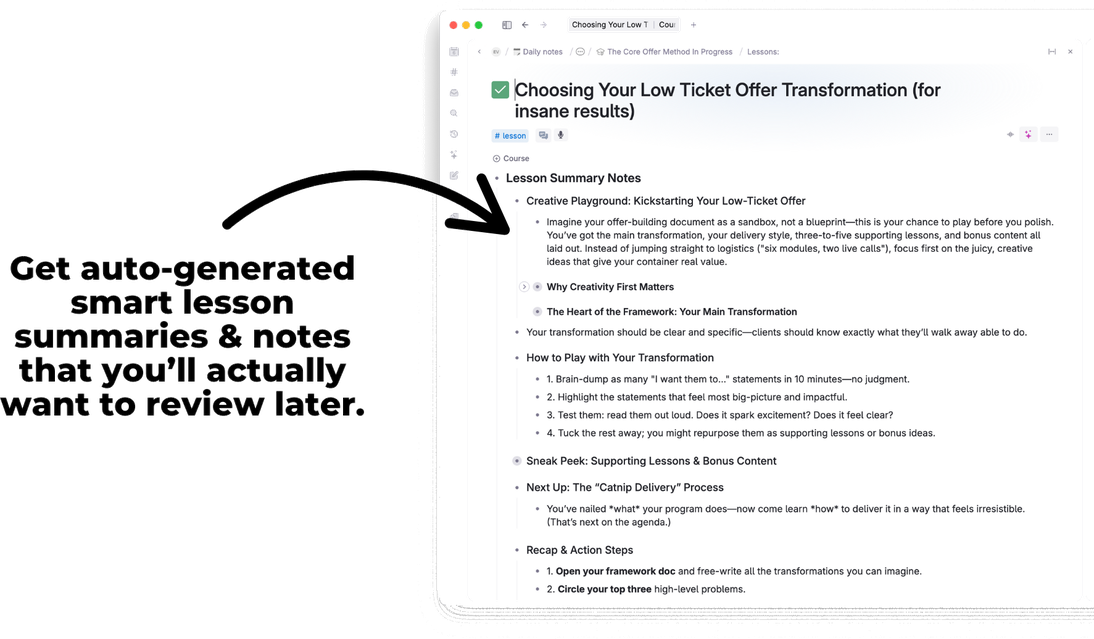Auto-generated lesson summary notes in Tana — key ideas, why they matter, how to apply them, and a recap with action steps