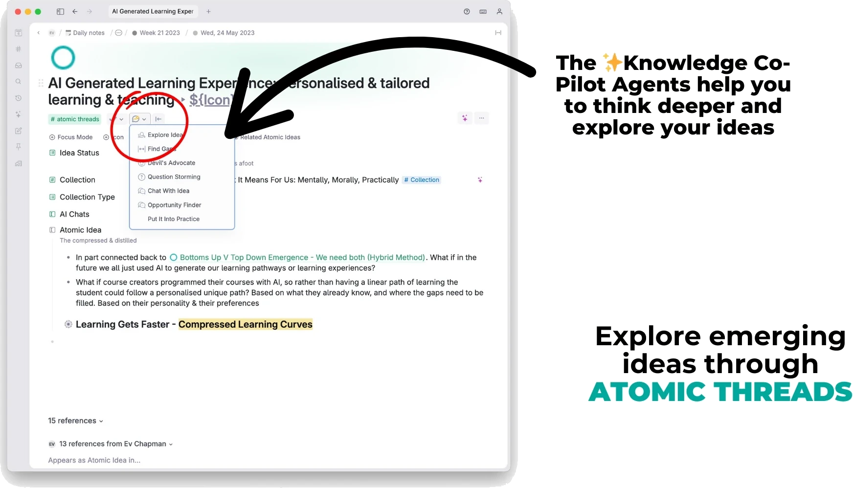 An atomic thread in the Idea Workbench with the Knowledge Co-Pilot menu open — Explore Idea, Find Gaps, Devil's Advocate, Question Storming, Chat With Idea, Opportunity Finder and Put It Into Practice
