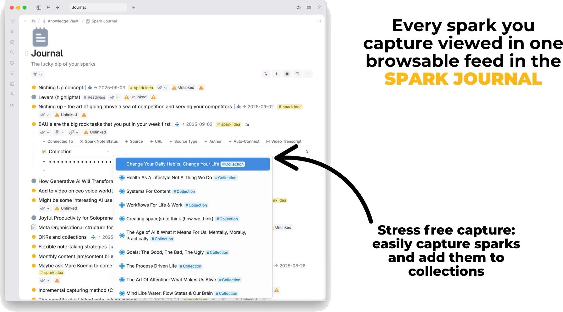 The Spark Journal in Tana — every spark you capture in one browsable feed, with a picker for filing a spark into a collection