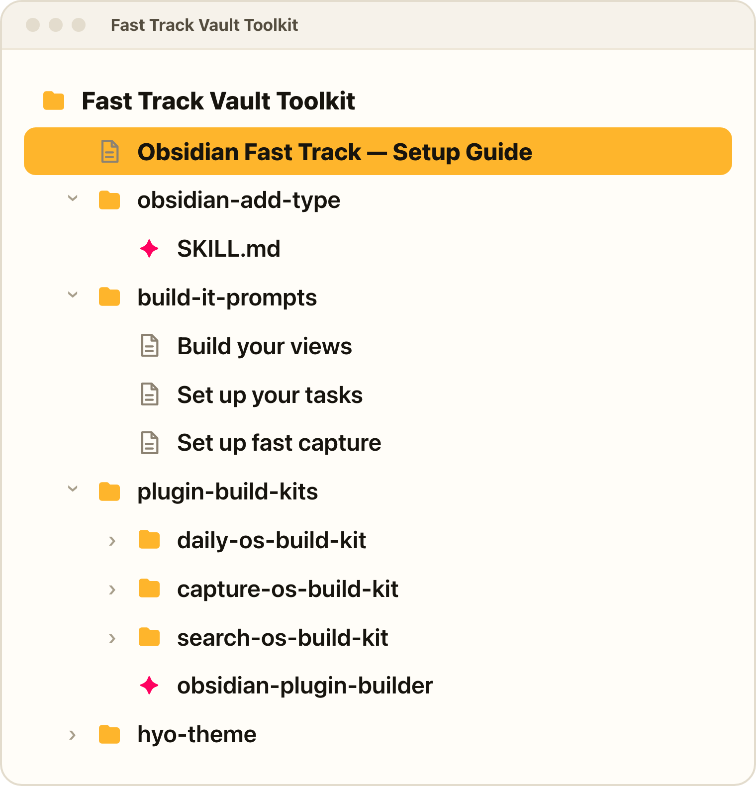 The Fast Track Vault Toolkit folder: the setup guide, the add-type skill, build-it prompts, the plugin build kits and the Hyo theme