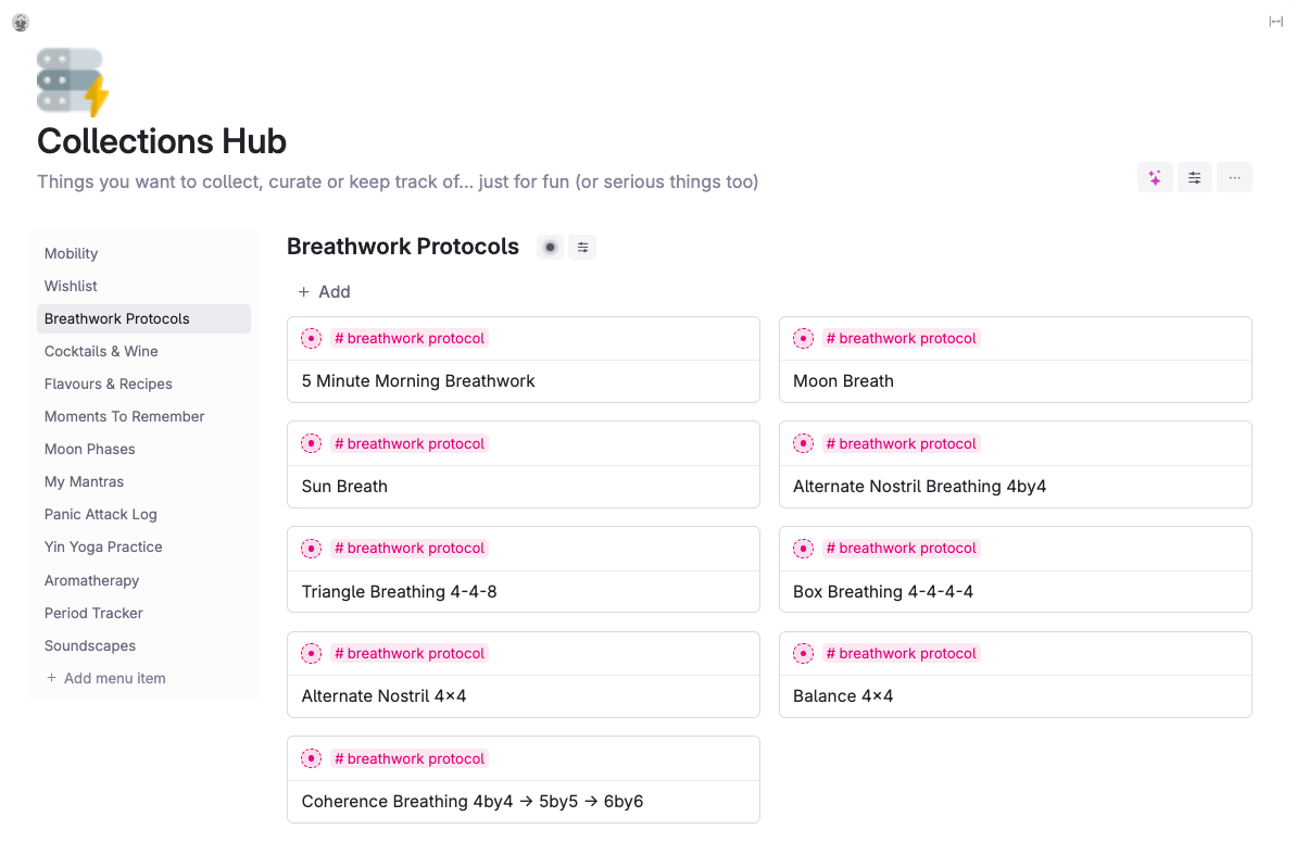 The Collections Hub in Tana: a sidebar of collections including Mobility, Wishlist, Breathwork Protocols, Cocktails & Wine, Flavours & Recipes and Moon Phases, with the Breathwork Protocols collection open