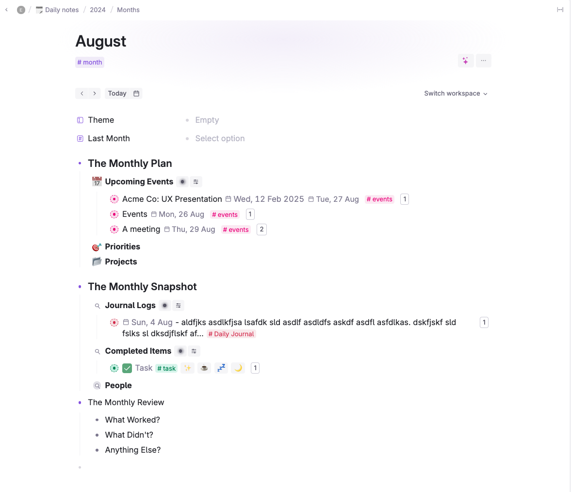 A month page in Tana: The Monthly Plan with upcoming events, priorities and projects; The Monthly Snapshot rolling up journal logs, completed items and people; and The Monthly Review asking what worked and what didn't
